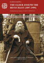 The Elder Joseph the Hesychast (1897-1959) Struggles - Experiences - TeachingsydqЁz[ Elder Joseph of Vatopaidi ]