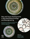 New and Future Developments in Microbial Biotechnology and Bioengineering Recent Advances in Application of Fungi and Fungal Metabolites: Biotechnological Interventions and Futuristic Approaches