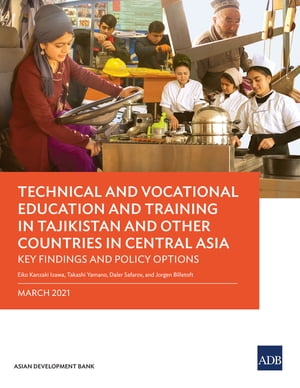 Technical and Vocational Education and Training in Tajikistan and Other Countries in Central Asia