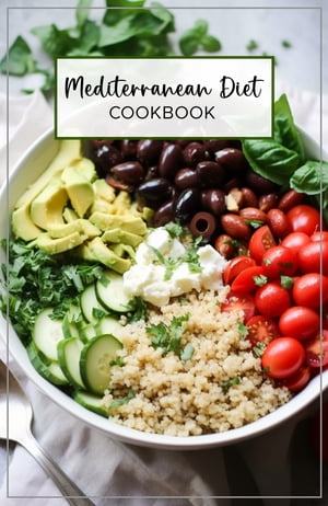 Mediterranean Diet Cookbook