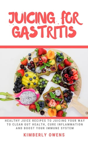 JUICING FOR GASTRITIS