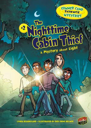 The Nighttime Cabin Thief A Mystery about Light【電子書籍】[ Lynda Beauregard ]