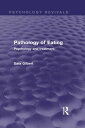 Pathology of Eating (Psychology Revivals) Psychology and Treatment【電子書籍】 Sara Gilbert