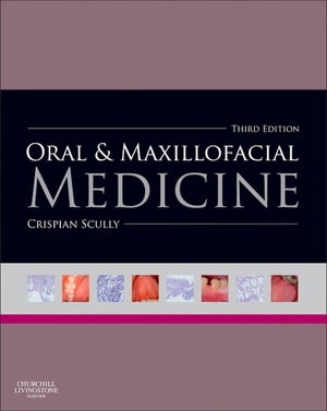 Oral and Maxillofacial Medicine