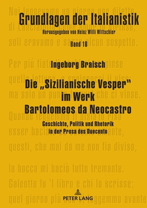 Die „Sizilianische Vesper” im Werk Bartolomeos da Neocastro