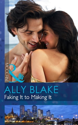 ŷKoboŻҽҥȥ㤨Faking It To Making It (Mills & Boon ModernŻҽҡ[ Ally Blake ]פβǤʤ507ߤˤʤޤ
