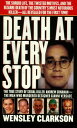 Death at Every Stop The True Story of Serial Kil