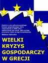 Wielki kryzys gospodarczy w Grecji Podr?? w celu