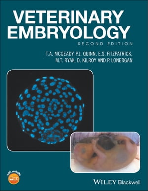 Veterinary EmbryologyŻҽҡ[ T. A. McGeady ]