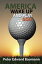 America Wake up and Play GolfŻҽҡ[ Peter Edward Baumann ]