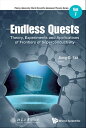 Endless Quests: Theory, Experiments And Applications Of Frontiers Of Superconductivity【電子書籍】 Jiangdi Fan