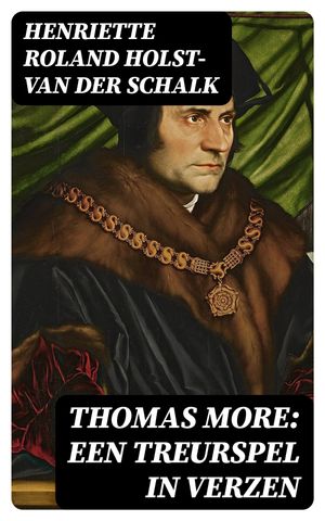 Thomas More: Een treurspel in verzen