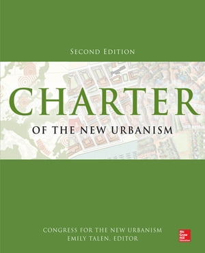 Charter of the New Urbanism, 2nd Edition