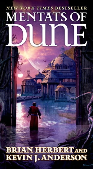 Mentats of Dune Book Two of the Schools of Dune Trilogy【電子書籍】[ Brian Herbert ]のサムネイル