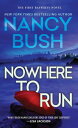 Nowhere to Run【電子書籍】 Nancy Bush