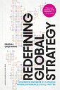 Redefining Global Strategy, with a New Preface Crossing Borders in a World Where Differences Still Matter