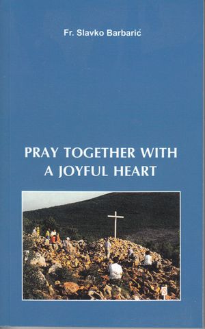 Pray Together With a Joyful Heart