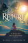 The Return A Harold and Megan Adventure - Book 2Żҽҡ[ Micheal J. Andrisano, Sr. ]