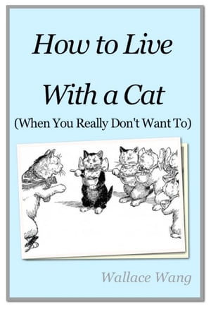 How to Live with a Cat