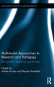 Multimodal Approaches to Research and Pedagogy Recognition, Resources, and Access