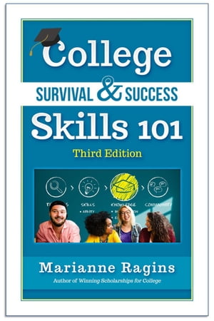 College Survival & Success Skills 101