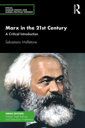 Marx in the 21st Century A Critical Introduction