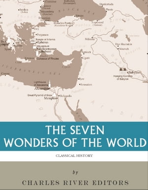 The Seven Wonders of the Ancient World