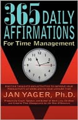 365 Daily Affirmations for Time Management