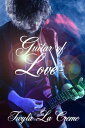 Guitar Of Love (...