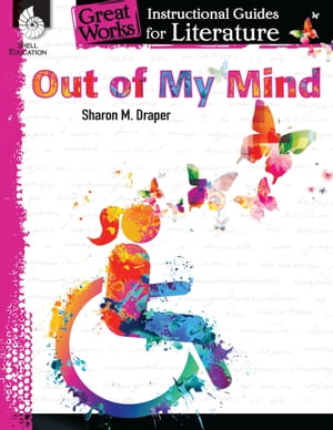 Out of My Mind: Instructional Guides for Literature