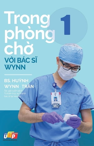 Trong phòng chờ với Bác sĩ Wynn - Tập 1