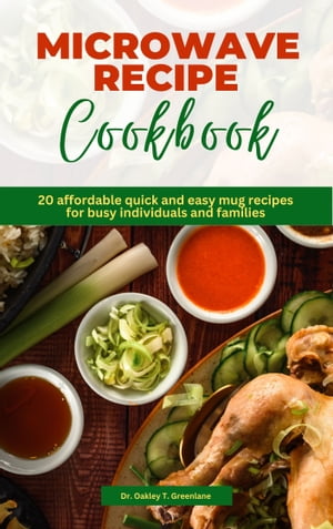 MICROWAVE RECIPES COOKBOOK 20 affordable quick a