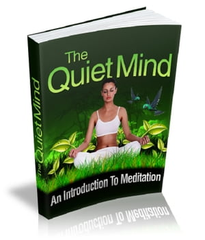 The Quiet Mind