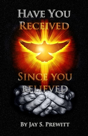 Have You Received Since You Believed?