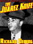 The Juarez Knife Manville Moon, Detective #1Żҽҡ[ Richard Deming ]