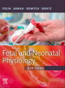 Fetal and Neonatal Physiology