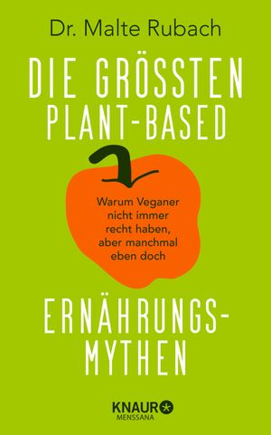Die größten plant-based Ernährungs-Mythen