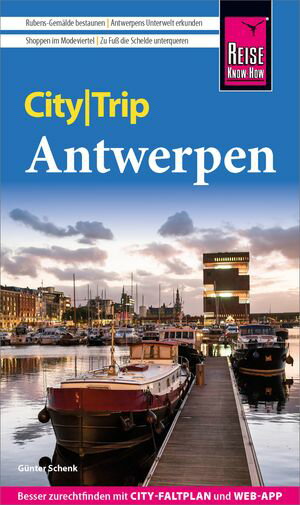 Reise Know-How CityTrip Antwerpen【電子書籍】[ G?nter Schenk ]