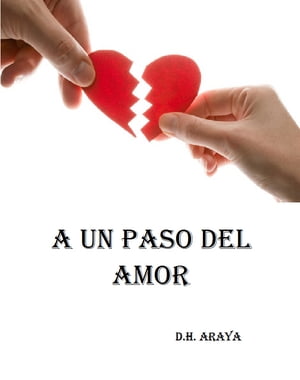 ŷKoboŻҽҥȥ㤨A un Paso del AmorŻҽҡ[ D. H. Araya ]פβǤʤ325ߤˤʤޤ