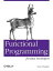 Functional Programming for Java Developers Tools for Better Concurrency, Abstraction, and AgilityŻҽҡ[ Dean Wampler ]