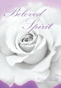 Beloved Spirit【電子書籍】[ Celeste Anand ]