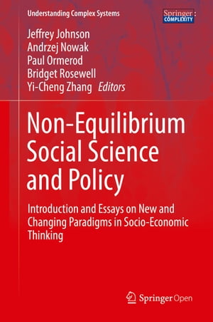 Non-Equilibrium Social Science and Policy