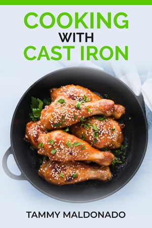 COOKING WITH CAST IRON