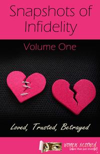 Snapshots of InfidelityVol One【電子書籍】[ Women Scorned ]