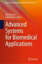 Advanced Systems for Biomedical Applications【電子書籍】
