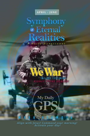 My Daily GPS - Symphony of Eternal realities April to June