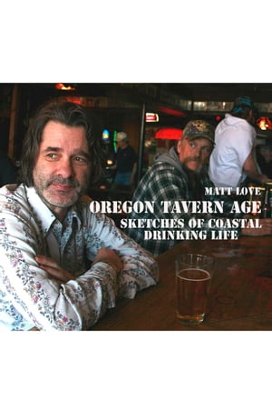 Oregon Tavern Age