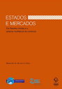 Estados e mercados Os Estados Unidos e o sistema multilateral de com?rcio