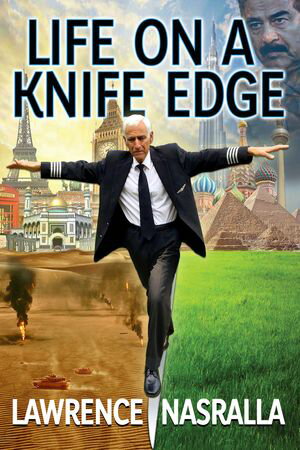 Life on a Knife Edge The Life Story of a Boy from Iraq【電子書籍】[ Lawrence Nasralla ]