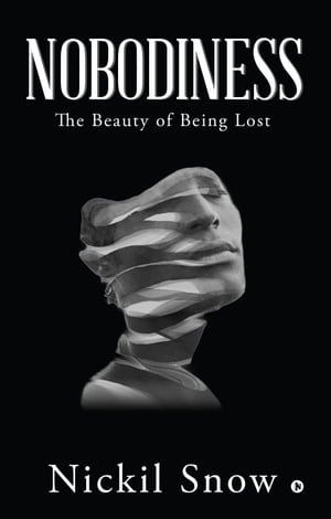 Nobodiness The Beauty of Being Lost【電子書